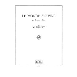 Michel Merlet: Le Monde s'ouvre Op.12 (Trumpet & Piano)