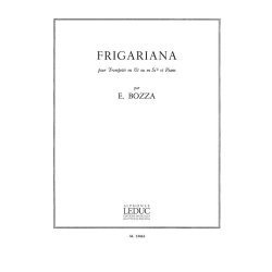 Eug&egrave;ne Bozza: Frigariana (Trumpet & Piano)