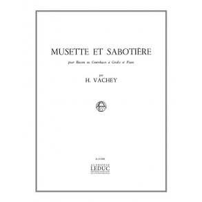 Henri Vachey: Musette et Sabotière (Bassoon & Piano)