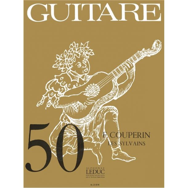 Fran&ccedil;ois Couperin: Les Sylvains (coll. Guitare No.50) (Guitar solo)