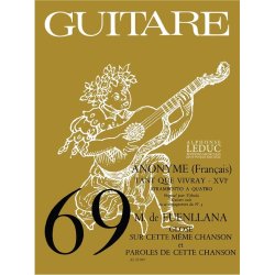 Miguel de Anon.& Fuenllana: Tant que vivray & 2 Pi&egrave;ces (coll. Guitare No.69) (Guitar solo)