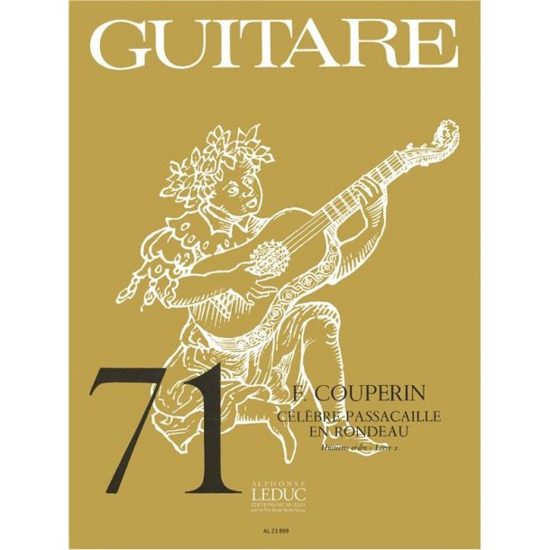 Fran&ccedil;ois Couperin: Passacaille en Rondeau (coll. Guitare No.71) (Guitar solo)