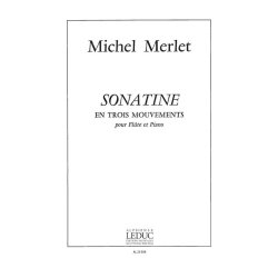 Michel Merlet: Sonatine en 3 Mouvements Op.14 (Flute & Piano)