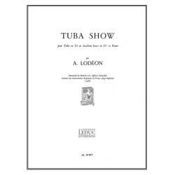 Andr&eacute; Lod&eacute;on: Tuba Show (Tuba & Piano)