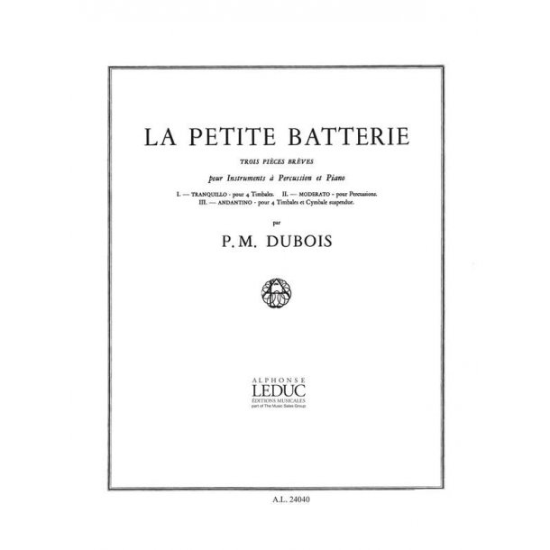Pierre Max Dubois: La Petite Batterie (Percussion(s) & Piano)