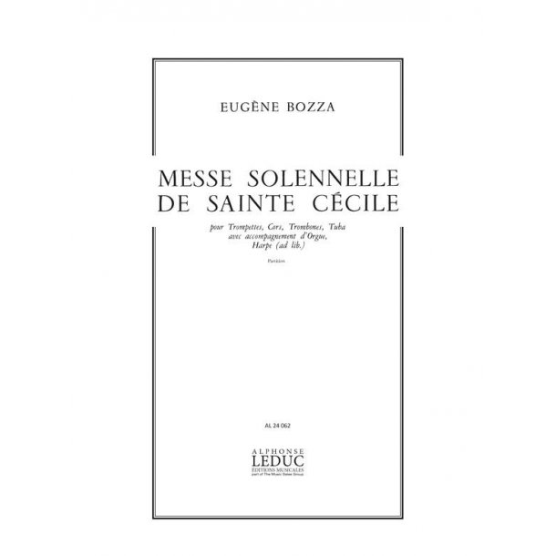Eug&egrave;ne Bozza: Messe solennelle de Sainte-C&eacute;cile (Ensemble-Brass 8 or more)