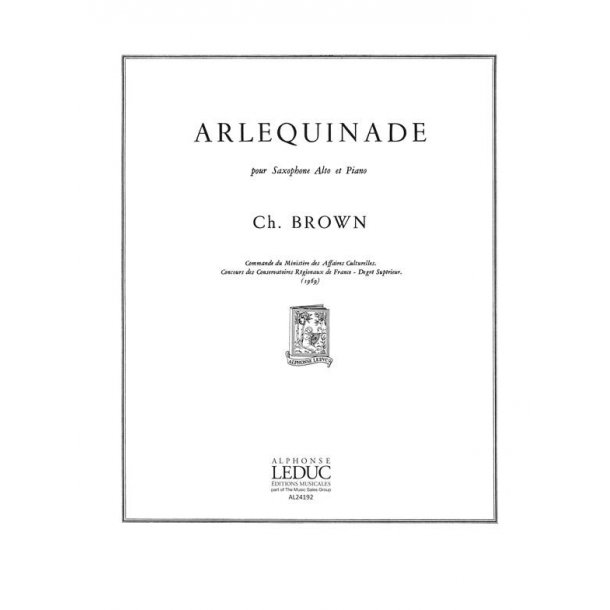 Charles Brown: Arlequinade (Saxophone-Alto & Piano)
