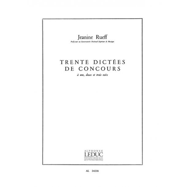 Rueff 30 Dictees De Concours A 1 2 Et 3 Voix Voice 2 3 Book