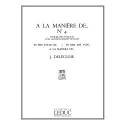 Jacques Del&eacute;cluse: A la Mani&egrave;re de...No.4 (Percussion(s) & Piano)