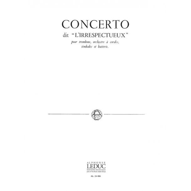 Pierre Max Dubois: Concerto dit 'l'Irrespectueux' (Trombone & Piano)