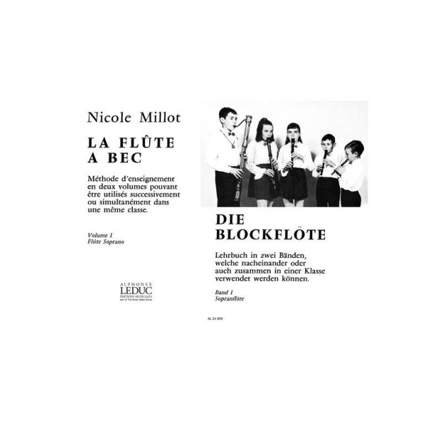 Nicole Millot: La Fl&ucirc;te &agrave; Bec Vol.1: Soprano (Recorder solo)
