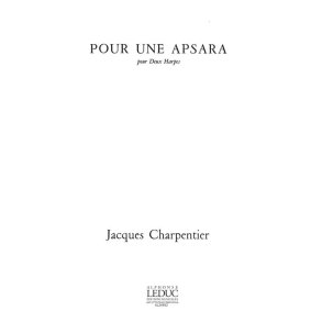 Jacques Charpentier: Pour une Apsara (Harps 2)