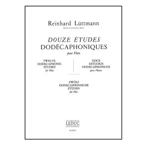 Reinhard Lüttmann: 12 Etudes dodécaphoniques (Flute solo)