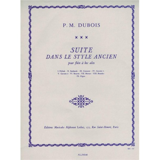 Pierre Max Dubois: Suite dans le Style ancien for Alto Recorder Solo