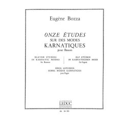 Eug&egrave;ne Bozza: 11 Etudes sur des M&ocirc;des karnatiques (Bassoon solo)