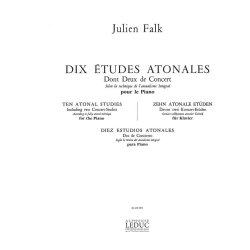 Julien Falk: 10 Etudes atonales dont 2 de Concert (Piano solo)