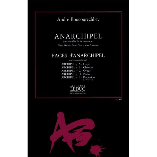 Andr&eacute; Boucourechliev: Anarchipel (Sextet-Mixed)