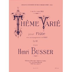 Henri B&uuml;sser: Th&egrave;me vari&eacute; Op.68 (Flute & Piano)