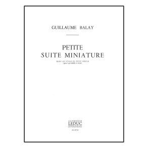 Guillaume Balay: Petite Suite miniature dans le Style du 18ème Siècle (Quintet-Wind)