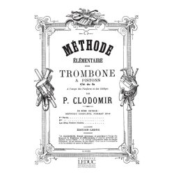 Clodomir Methode Elementaire Trombone A Pistons Book