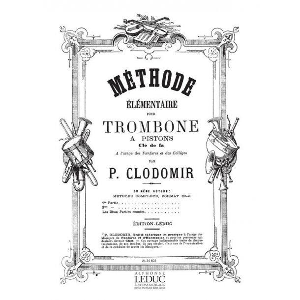 Clodomir Methode Elementaire Trombone A Pistons Book