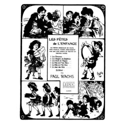 Paul Wachs: Les F&ecirc;tes de l'Enfance (Piano solo)