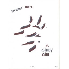 Jacques Ibert: A Giddy Girl (Piano)