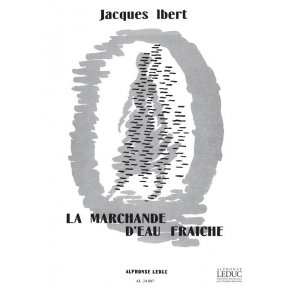 Jacques Ibert: La Marchande d'Eau fraîche (Piano solo)