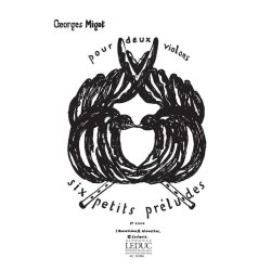 Georges Migot: 6 Petits Pr&eacute;ludes Vol.2 (Violins 2)