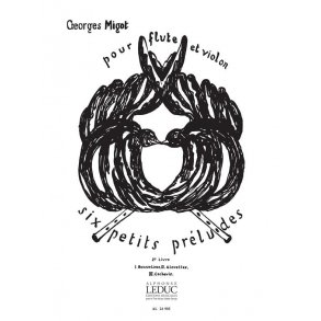 Georges Migot: 6 Petits Préludes Vol.2 (Flute & Violin)