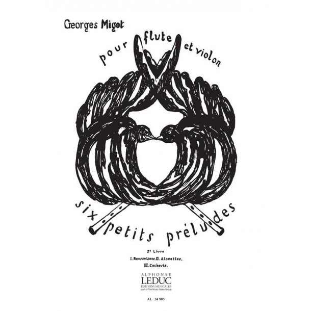 Georges Migot: 6 Petits Pr&eacute;ludes Vol.2 (Flute & Violin)