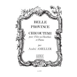 Andr&eacute; Amell&eacute;r: Chicoutimi Op.185 (Flute & Piano)