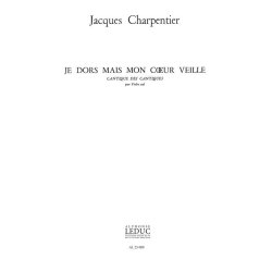 Jacques Charpentier: Je dors, mais mon Coeur veille (Cantique des Cantiques) (Violin solo)