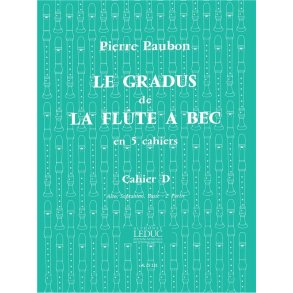 Pierre Paubon: Le Gradus de la Flûte à Bec Vol.D (alto/sopranino/bass) (Recorder solo)