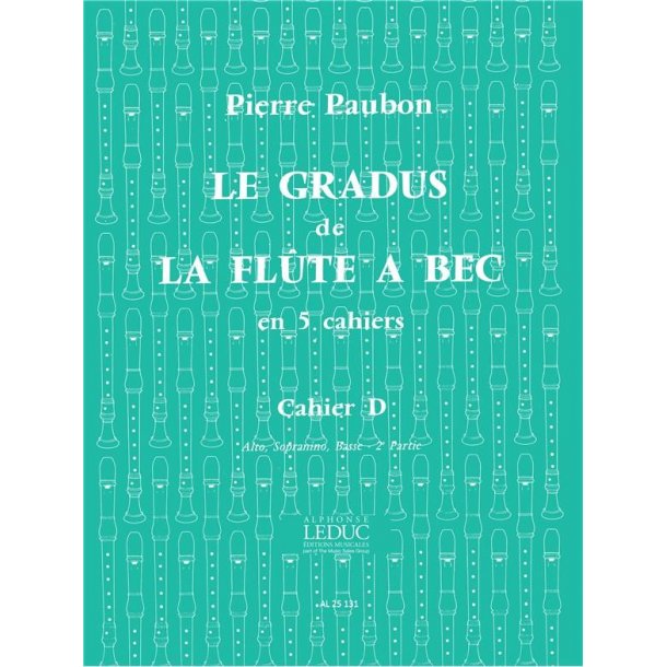 Pierre Paubon: Le Gradus de la Fl&ucirc;te &agrave; Bec Vol.D (alto/sopranino/bass) (Recorder solo)