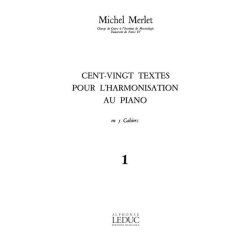 Merlet 120 Textes Pour L'harmonisation Vol 1 1ere Annee Piano Book