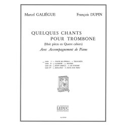 Galiegue Quelques Chants Vol 1 Fleur De Choral Trialogue Tbn & Pf Bk