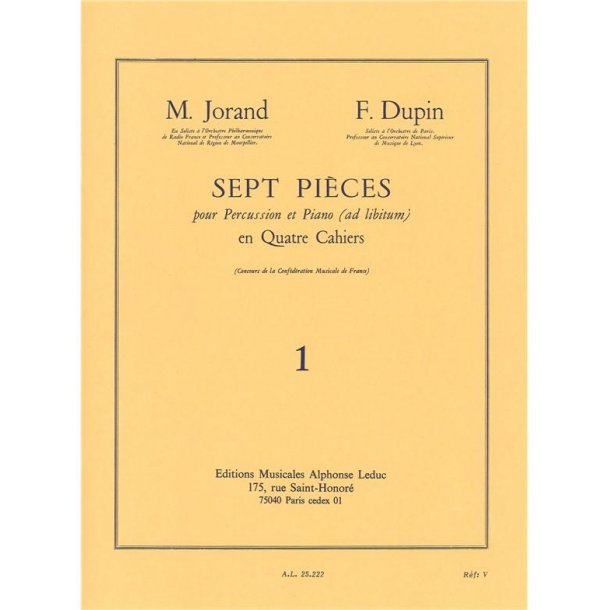 Marcel & Fran&ccedil;ois Jorand M.& Dupin F.: 7 Pi&egrave;ces Vol.1 (Percussion(s) & Piano)