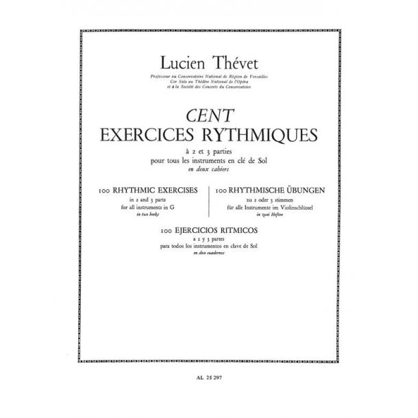 Lucien Th&eacute;vet: 100 Exercices rythmiques Vol.1 &agrave; 2 Parties (Horn solo)