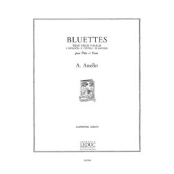 Andr&eacute; Amell&eacute;r: 3 Bluettes Op.217 (Flute & Piano)