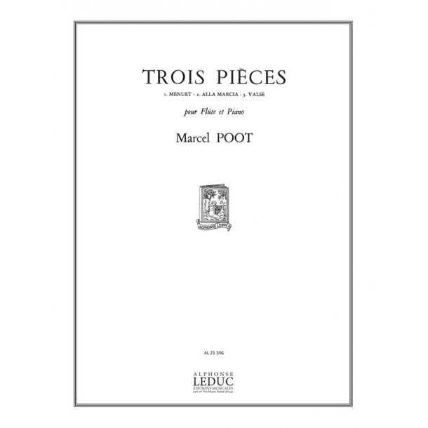 Marcel Poot: 3 Pi&egrave;ces (Flute & Piano)