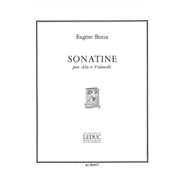 Eug&egrave;ne Bozza: Sonatine (Viola & Cello)