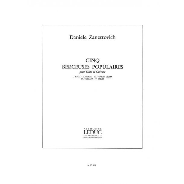 Daniele Zanettovich: 5 Berceuses populaires (Flute & Guitar)