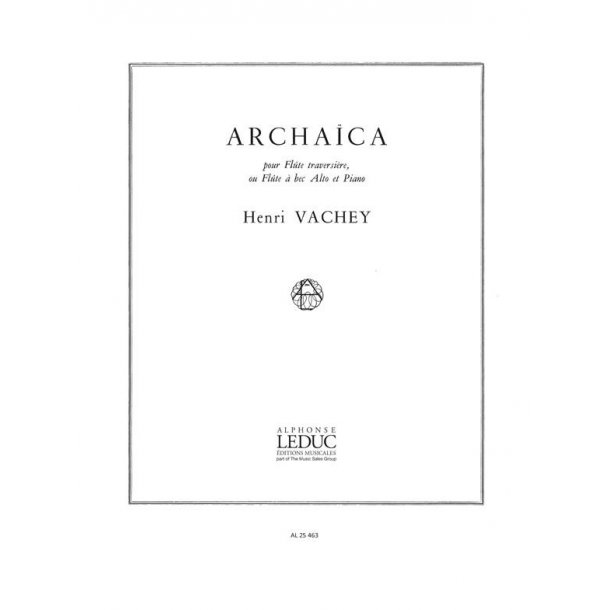 Henri Vachey: Archa&iuml;ca (Flute & Piano)