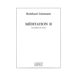 Reinhard L&uuml;ttmann: M&eacute;ditation II (Saxophone & Organ)