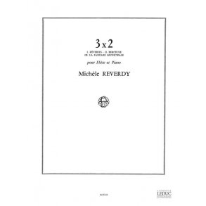 Michèle Reverdy: 3 x 2 (Flute & Piano)