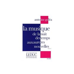 Antoine Gol&eacute;a: La Musique de la Nuit des Temps aux Aurores Vol.1 (Book)