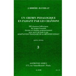 Jacotte Ribi&egrave;re-Raverlat: Un Chemin p&eacute;dagogique en passant par les Chansons Vol.3 (Recorder solo)