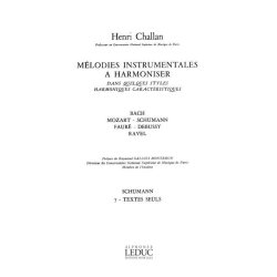 Challan Melodies Instrumentales A Harmoniser 7 Schumann Texts Seuls Bk