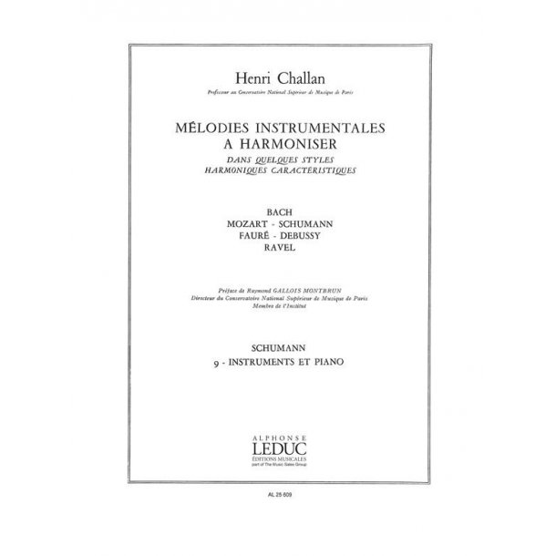 Challan H. Melodies Instrumentales A Harmoniser Volume 9 Schumann Book